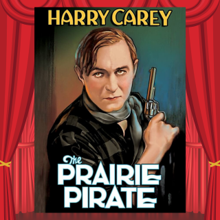 Poster for the film The Prairie Pirate