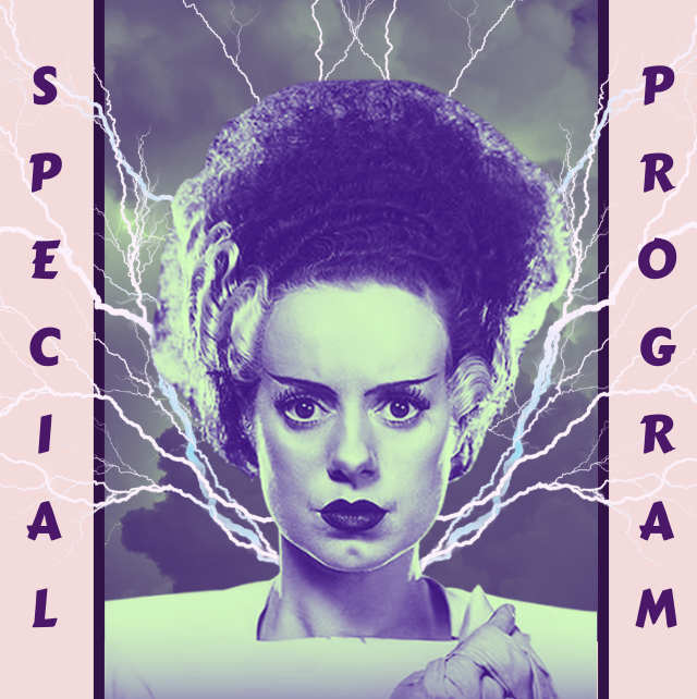 BrideofFrankenstein Bride of Frankenstein Special Program