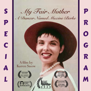 Cinecon61_NewDoc_MyFairMother My Fair Mother